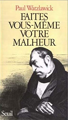 Watzawick malheur